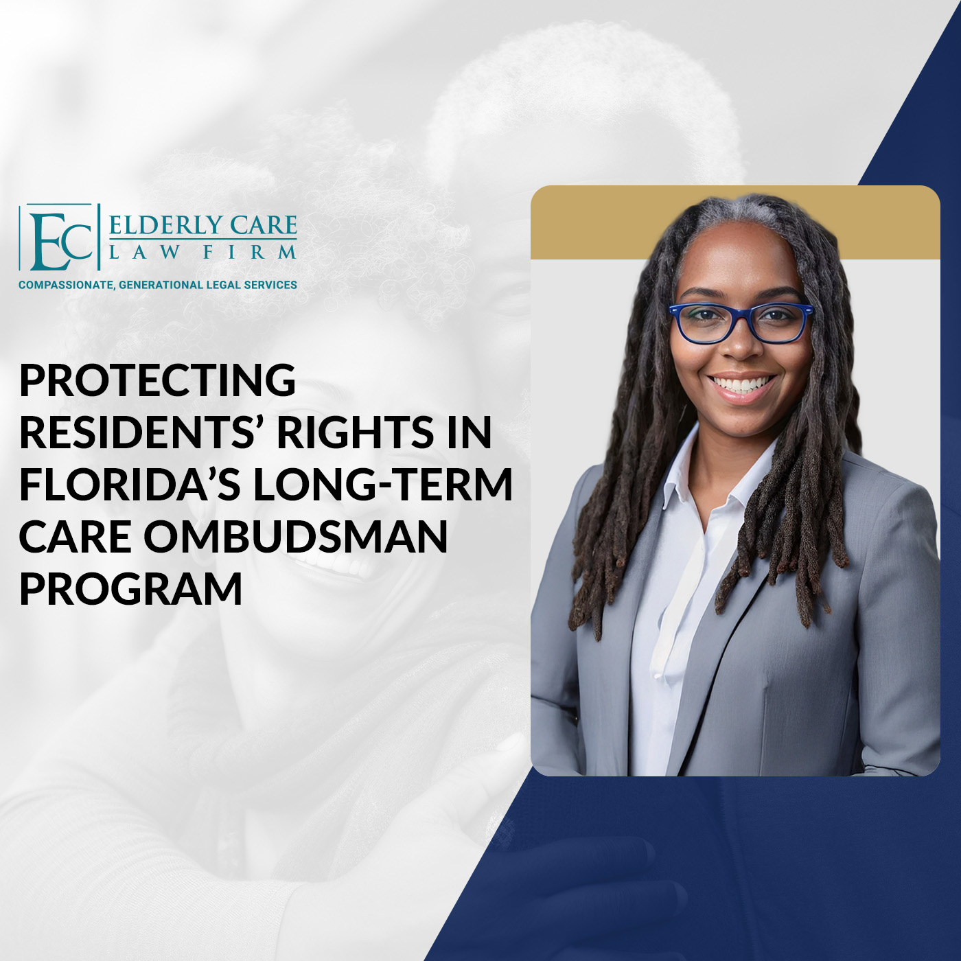 Protecting Residents’ Rights in Florida’s Long-Term Care Ombudsman Program